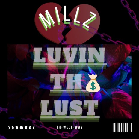 Luvin Th Lust | Boomplay Music