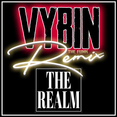 Vybin' (The Funk Remix) | Boomplay Music