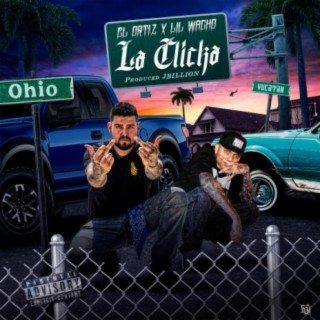 La Clicka (feat. Lil Wacho)