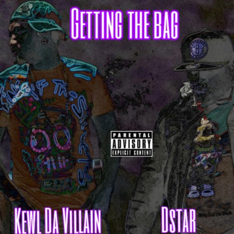Getting the bag (Radio Edit) ft. Dstar | Boomplay Music
