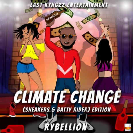 Climate Change (Batty Rider & Sneakers) Edition (Official Audio)