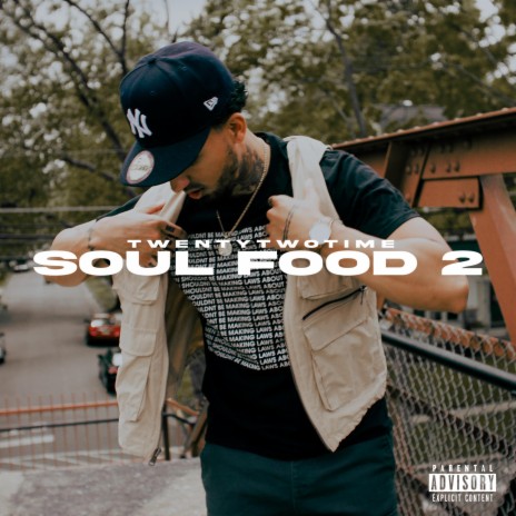 Soul Food 2 | Boomplay Music