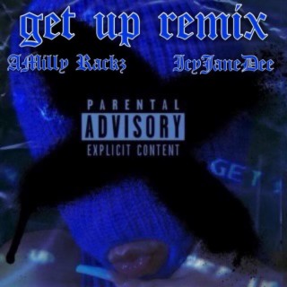 Get Up Remix