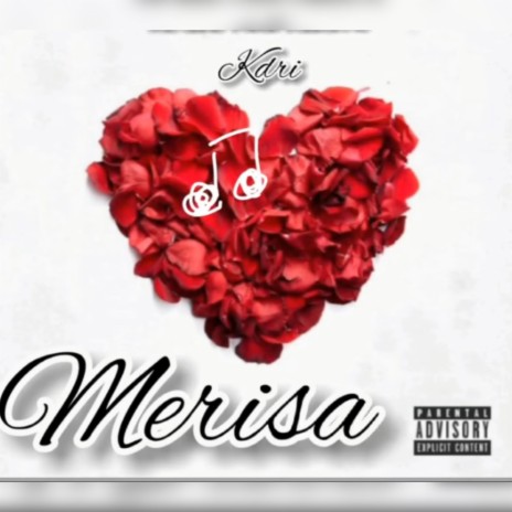 Merissa) ft. Kdri (petit king james) | Boomplay Music