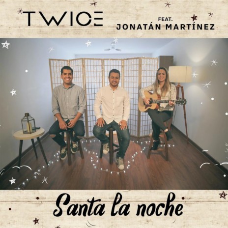 Santa la Noche ft. Jonatán Martínez | Boomplay Music