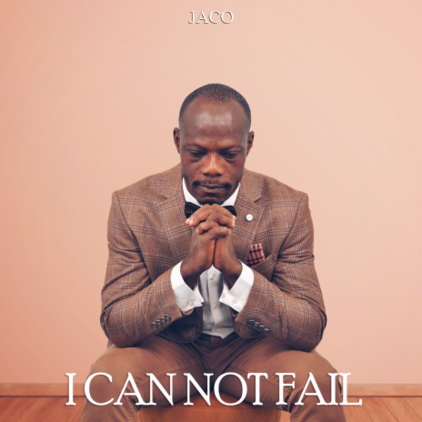 I cannot fail | Boomplay Music