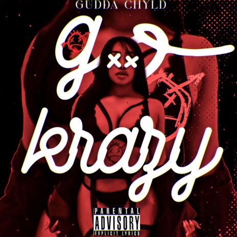 Go Krazy (Freestyle)