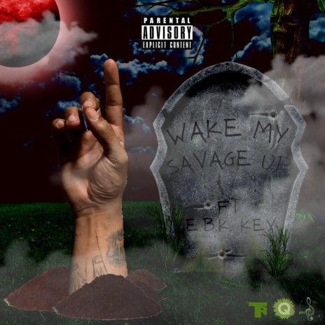 WAKE UP MY SAVAGE | Boomplay Music