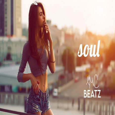 Soul -Deep Soul Beat | Boomplay Music