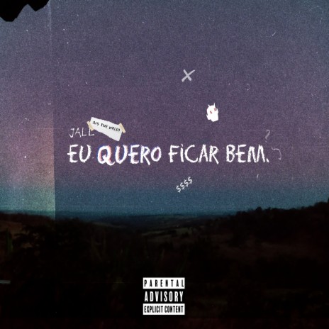 Eu Quero Ficar Bem | Boomplay Music