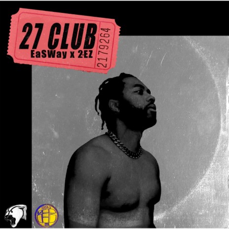 27 Club ft. 2-EZ | Boomplay Music