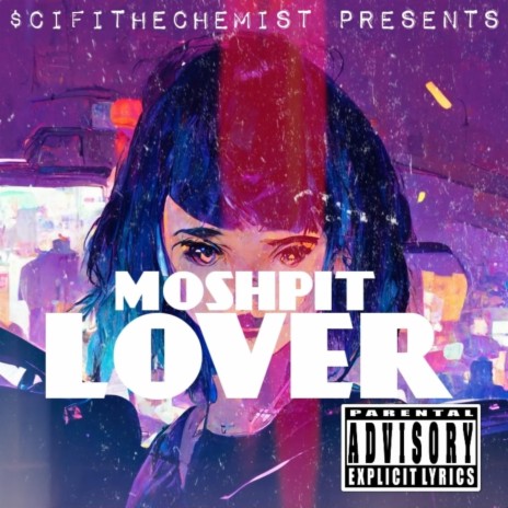 MOSHPIT LOVER | Boomplay Music