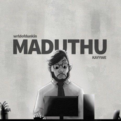 Maduthu ft. KAYYWE | Boomplay Music