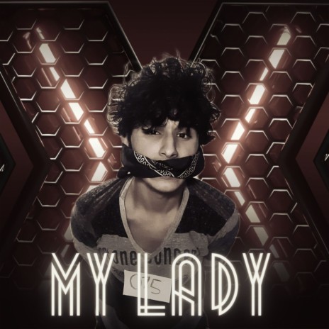 My Lady | Boomplay Music