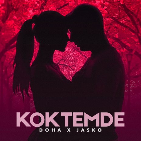 Koktemde ft. JASKO | Boomplay Music