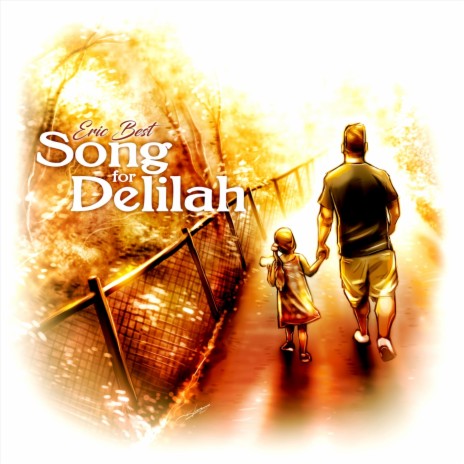 Song for Delilah | Boomplay Music