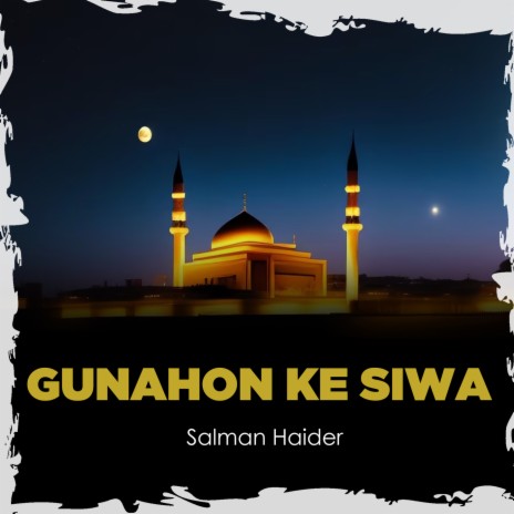 Gunahon Ke Siwa | Boomplay Music