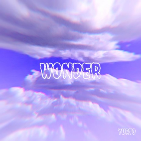 Wonder | Boomplay Music