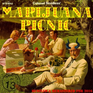 Marijuana Picnic (Remastered)