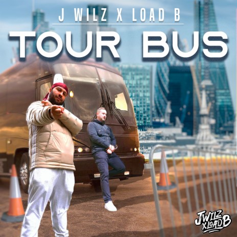 Tour Bus ft. LOAD B | Boomplay Music