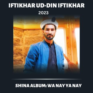 Wa Nay Ya Nay (Shina Album 2023)