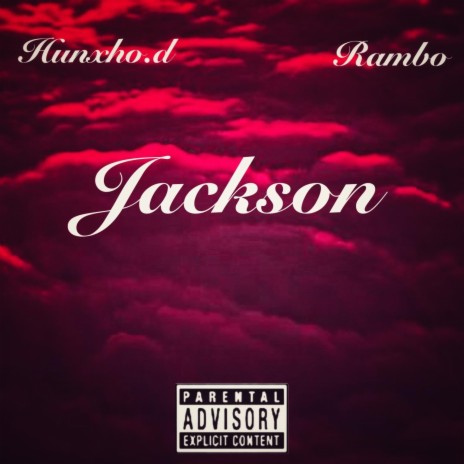 Jackson (feat. Big Rambo)