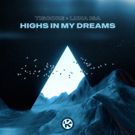 Highs In My Dreams ft. Luna Isa | Boomplay Music