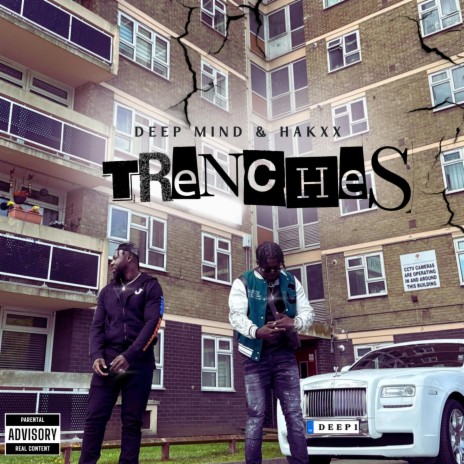 Trenches ft. hakxx | Boomplay Music