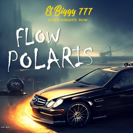 Flow Polaris | Boomplay Music