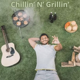 Chillin’ N’ Grillin’ With Guitar Groove