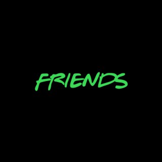 FRIENDS (Radio Edit)