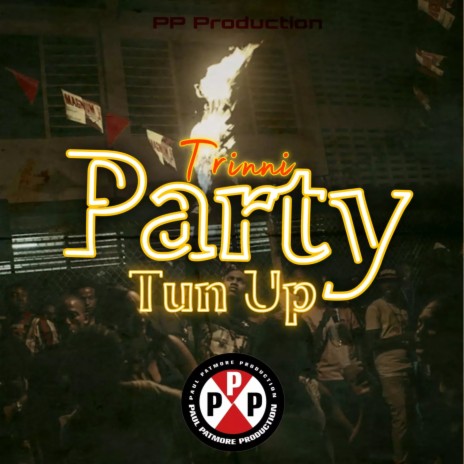 Party Tun Up | Boomplay Music