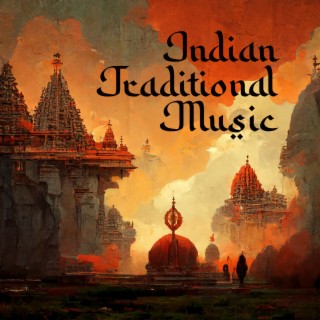 Indian Traditional Music: Hindu Sitar and Drums, Oriental Teahouse Atmoshpere, Dynamic Music for Yoga