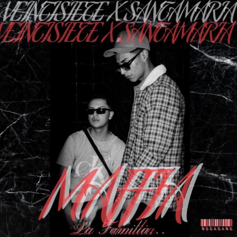 MAFFIA VEINTISIETE ft. SANTAMARIATEZ | Boomplay Music