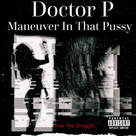 Maneuver In That Pussy | Boomplay Music