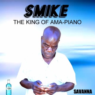 Smike king of Amapiano