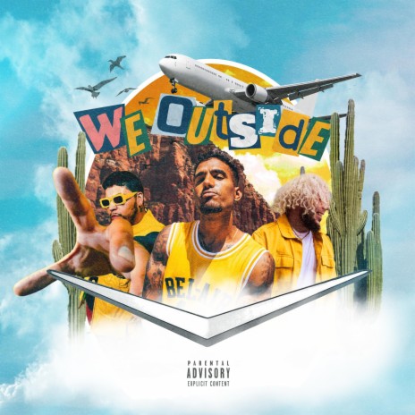 We Outside ft. Anickan & Michael Minelli | Boomplay Music