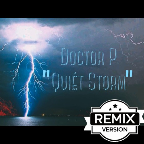 Quiet Storm | Boomplay Music