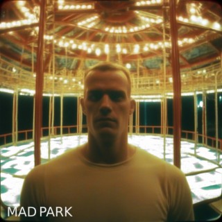 MAD PARK TRIP 2