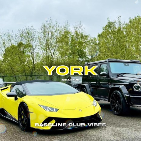 York ft. Skizzy UK | Boomplay Music