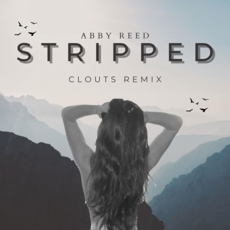 Stripped ft. Abby Reed | Boomplay Music