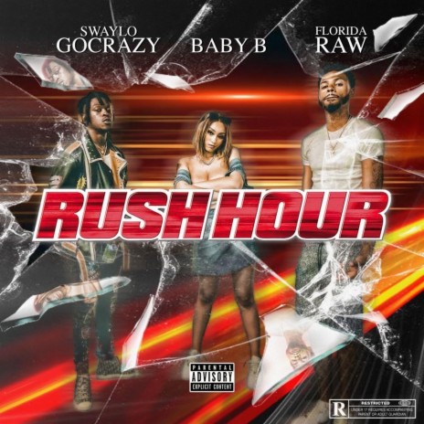 Rush Hour ft. Swaylogocrazy & Florida Raw | Boomplay Music