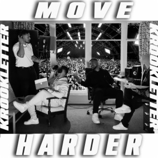 Move Harder