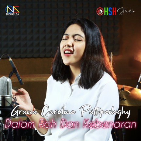 Dalam Roh Dan Kebenaran | Boomplay Music