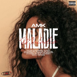 Maladie lyrics | Boomplay Music