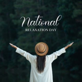 National Relaxation Day