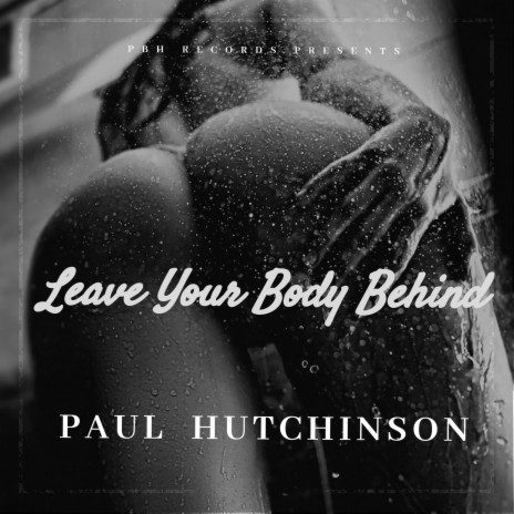Leave Your Body Behind | Boomplay Music