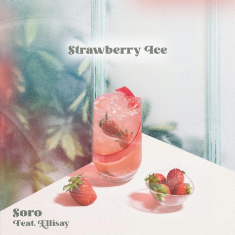 Strawberry Ice ft. Ellisay | Boomplay Music