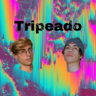 Tripeado (feat. Txrzxn)