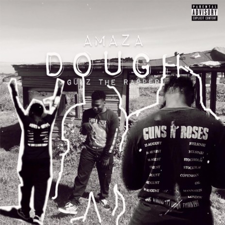 Dough ft. Gunztherapper | Boomplay Music